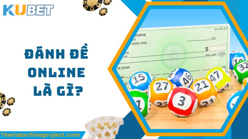 Giải đáp đánh đề online là gì?