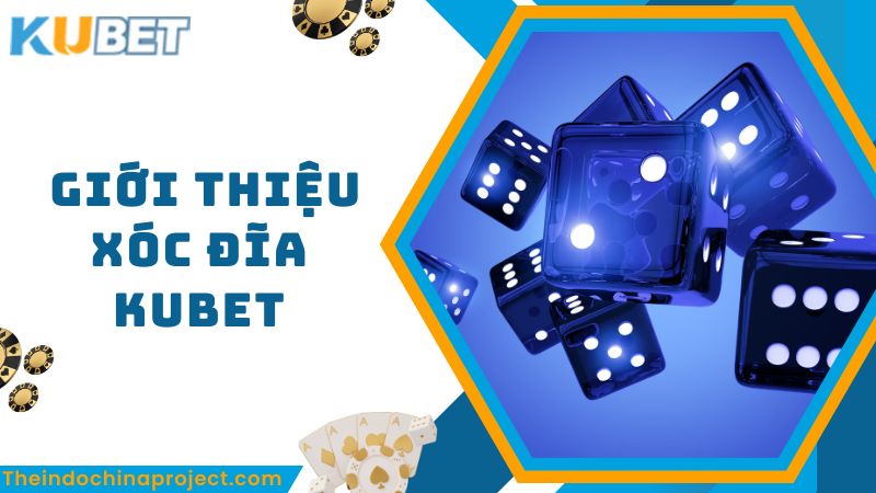 Khám phá game xóc đĩa online đổi thưởng tiền thật tại web cược Kubet